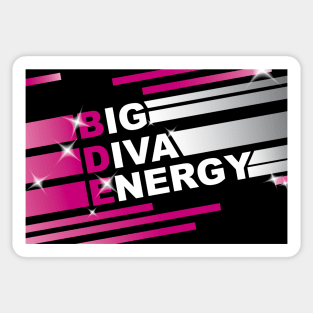 BDE: Big Diva Energy. Empowering positive energy sparkle message (light) Sticker